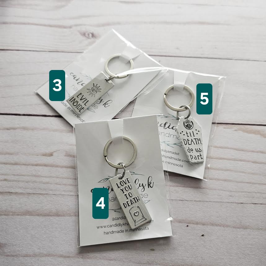 Hand Stamped Spooky Keychains - Ready to Ship Spooky Gifts - One of a Kind