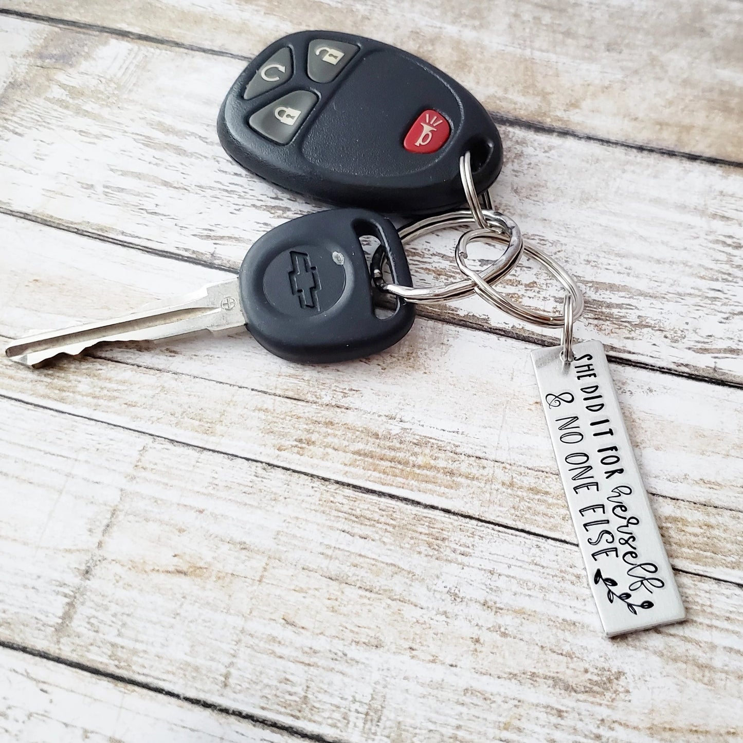 She Did It For Herself And No One Else Keychain