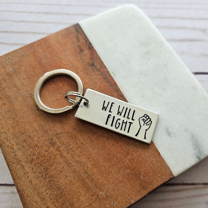 We Will Fight Handstamped Keychain, Vote Harris Walz 2024, Blue Wave Election, Vote For Your Rights, Never Give Up