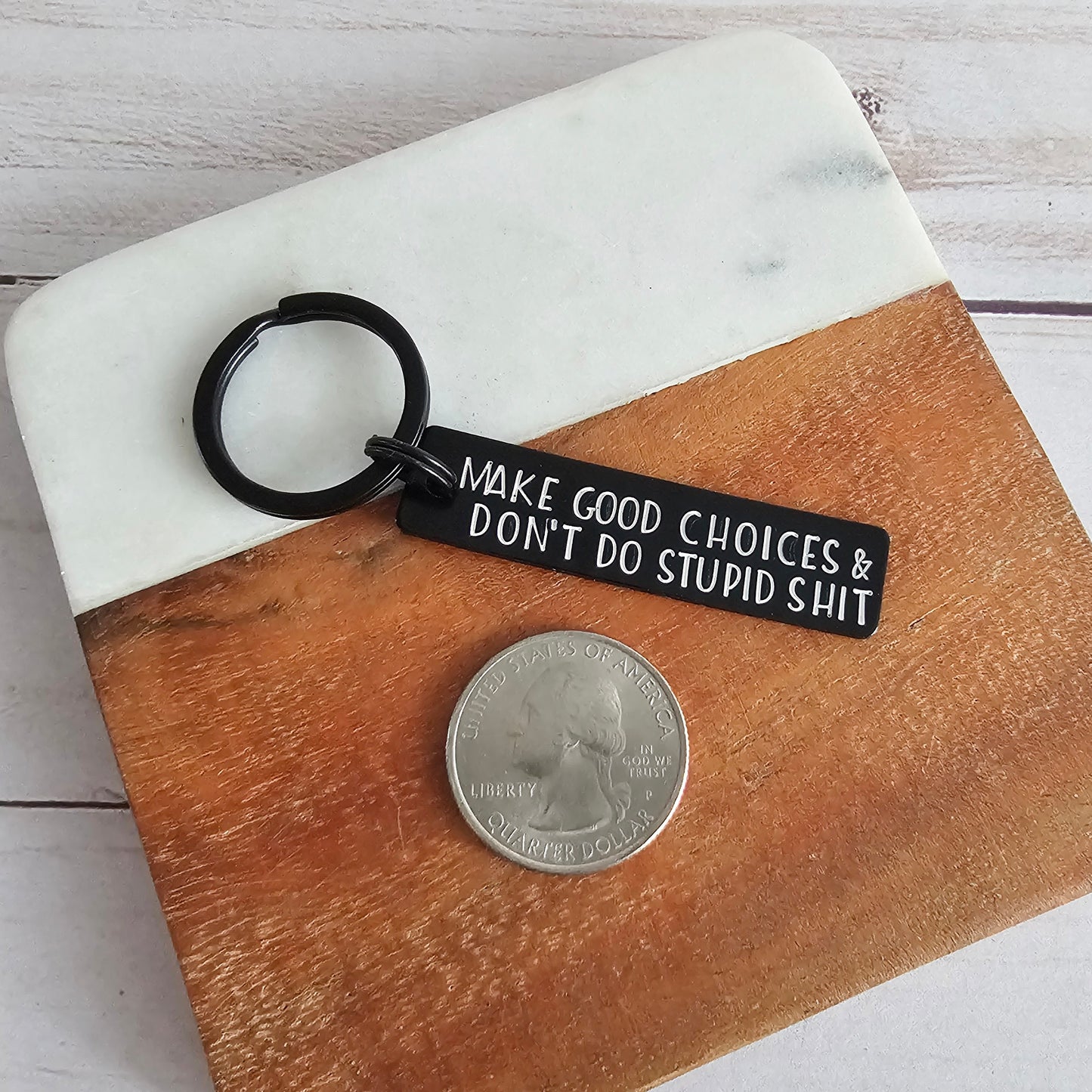 Make Good Choices & Don't Do Stupid Shit Keychain, Cute Gifts for New Driver, Hand Stamped Black Key Chain