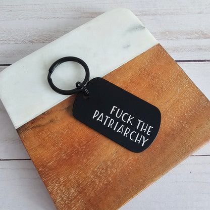 Fuck The Patriarchy Black Dog Tag Keychain, Handstamped Lightweight Key Chain