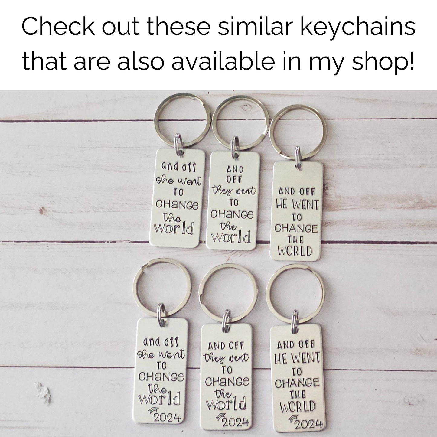 And Off They Went To Change The World, Non Binary Graduation Keychain, Custom Class of 2024, Inspirational High School Senior Gifts for Them