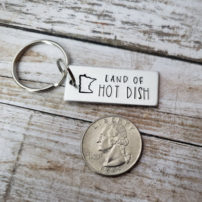 Land of Hot Dish Minnesota Keychain