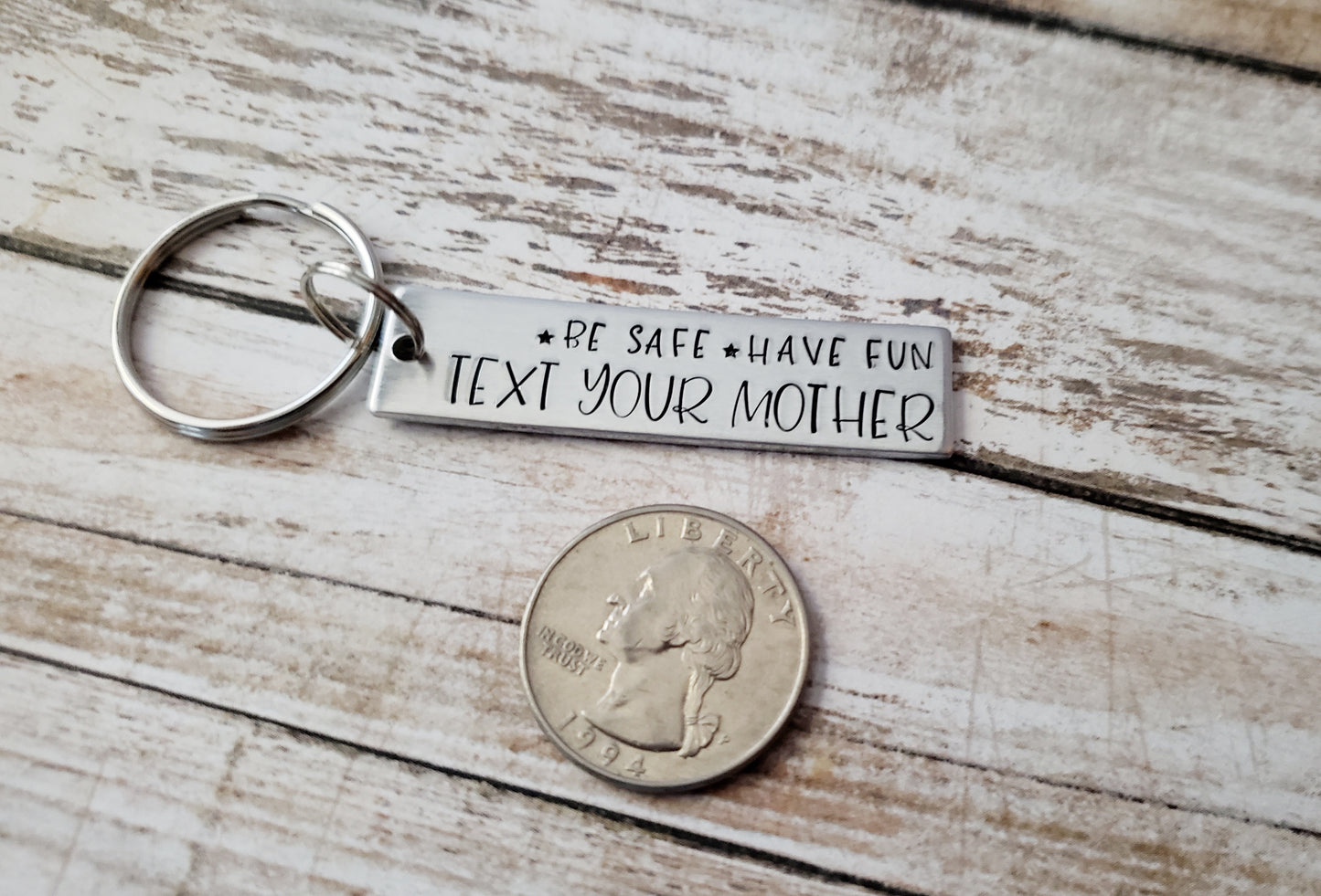 Be Safe Have Fun Text Your Mother Key Chain, Cute Reminders for Your Kids, Metal Stamped Keychain, Gift for New Drivers