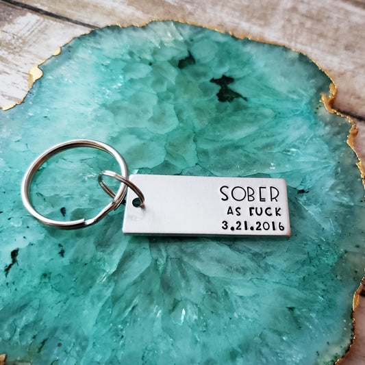 Sober As Fuck Keychain with Custom Date