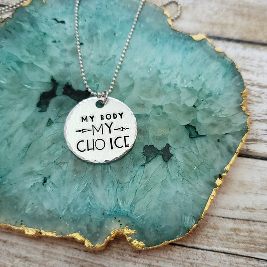 My Body My Choice Necklace