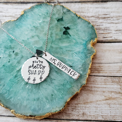 You're Pretty Sharp Necklace - Gift for Music Teacher