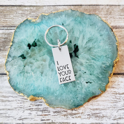 I Love Your Face Keychain
