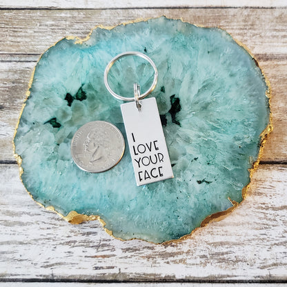 I Love Your Face Keychain