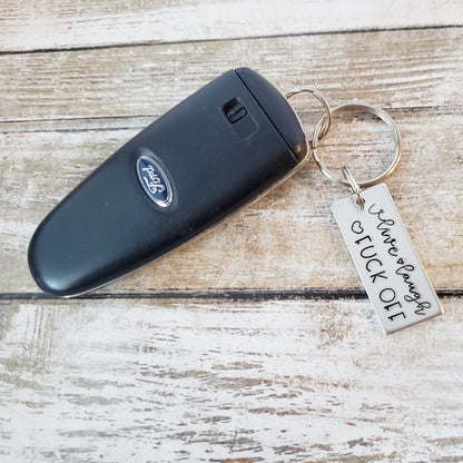 Live Laugh Fuck Off Keychain