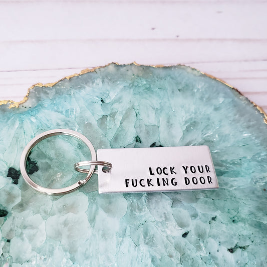 Lock Your Fucking Door Keychain