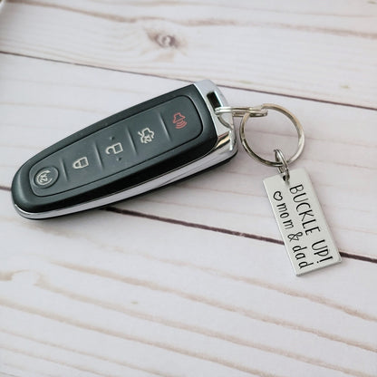 Buckle Up! Love Mom & Dad Keychain, Sweet 16 Keychain for Teen Son or Daughter, Hand Stamped Car Key Chain