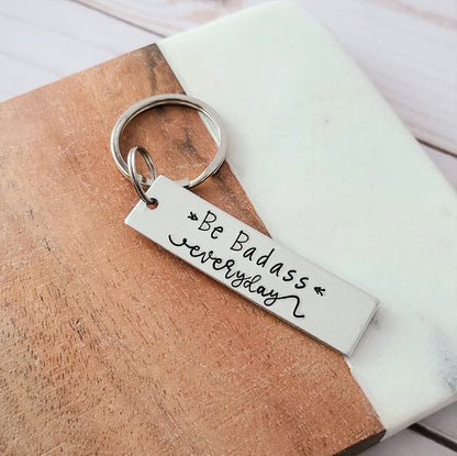 Be Badass Everyday Key Chain