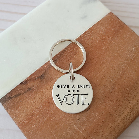 Give A Shit! Vote Keychain, Handstamped Keychain for Election Judge, 2024 Elections