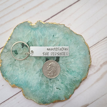 Nevertheless She Persisted Key Chain