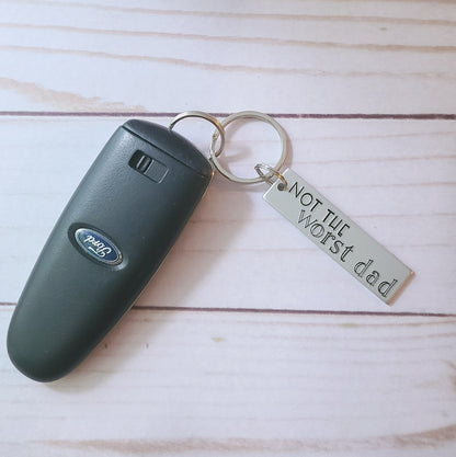 Not The Worst Dad Key Chain