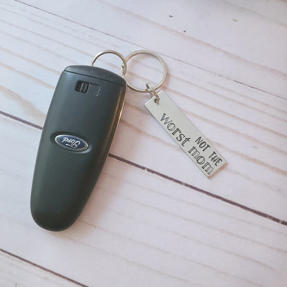 Not The Worst Mom Key Chain