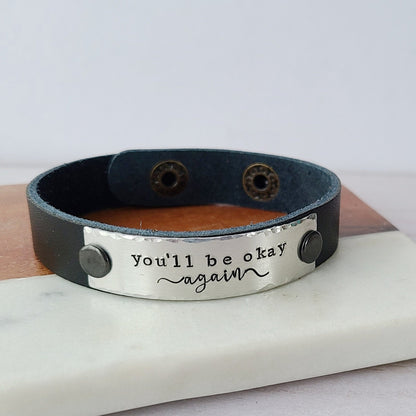 You'll Be Okay Again - Black Leather Cuff Bracelet