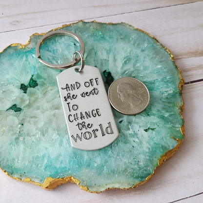 And Off She Went To Change The World Keychain Personalized Graduation Gifts 2023, Graduation Gift for Her, High School Graduation, College Graduate