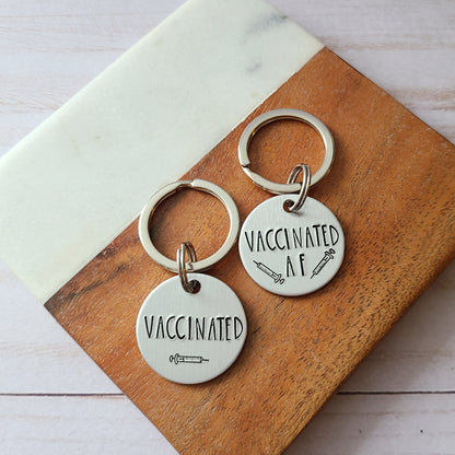 Vaccinated or Vaccinated AF Keychain