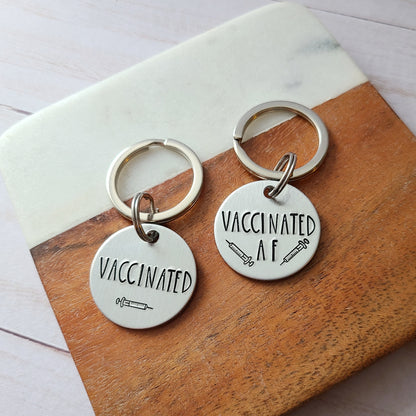Vaccinated or Vaccinated AF Keychain