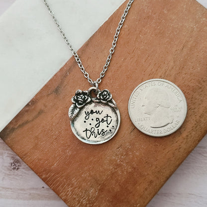 You Got This - Floral Border Necklace