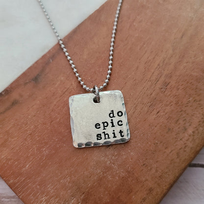 Do Epic Shit - Square Pewter Necklace