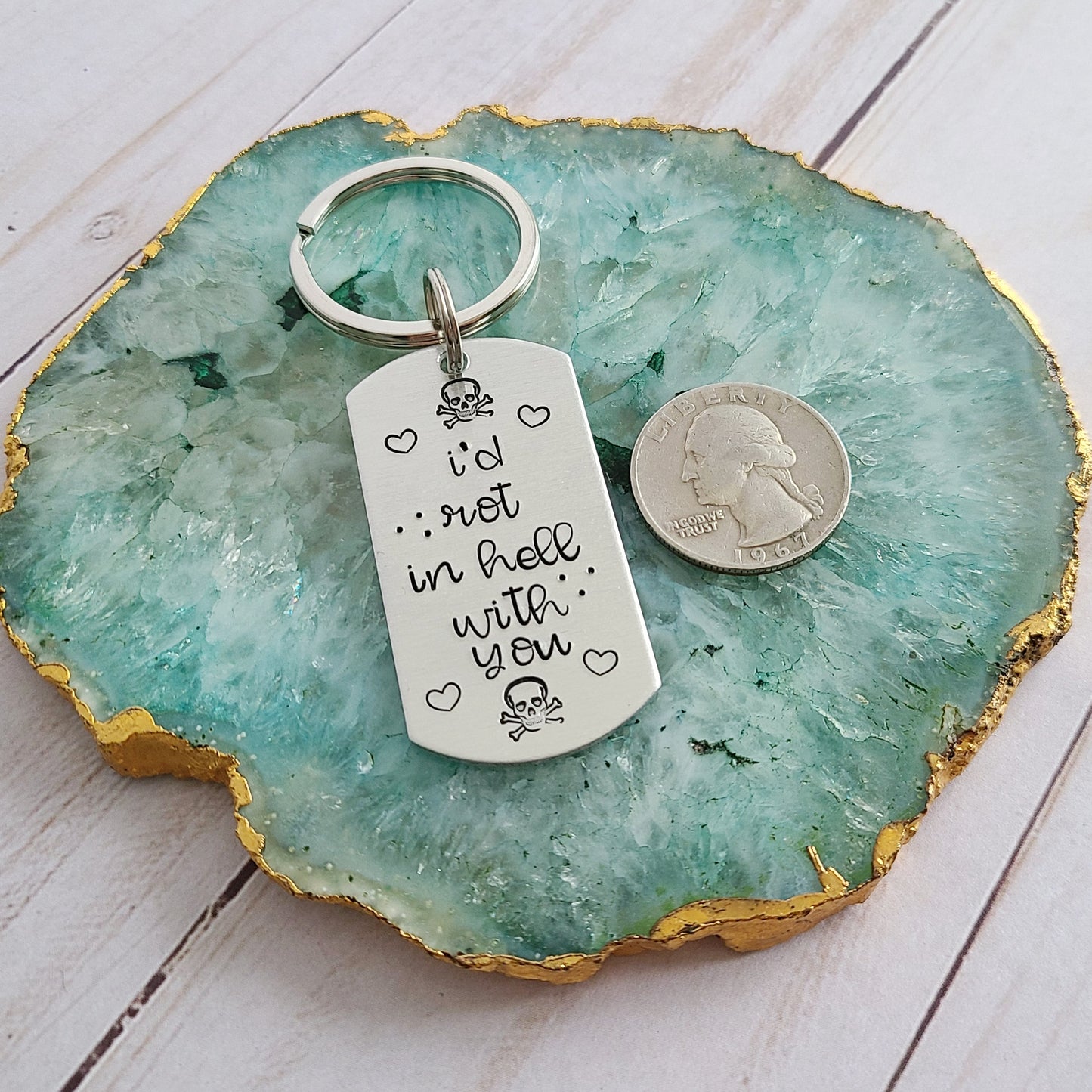 I'd Rot In Hell With You Keychain