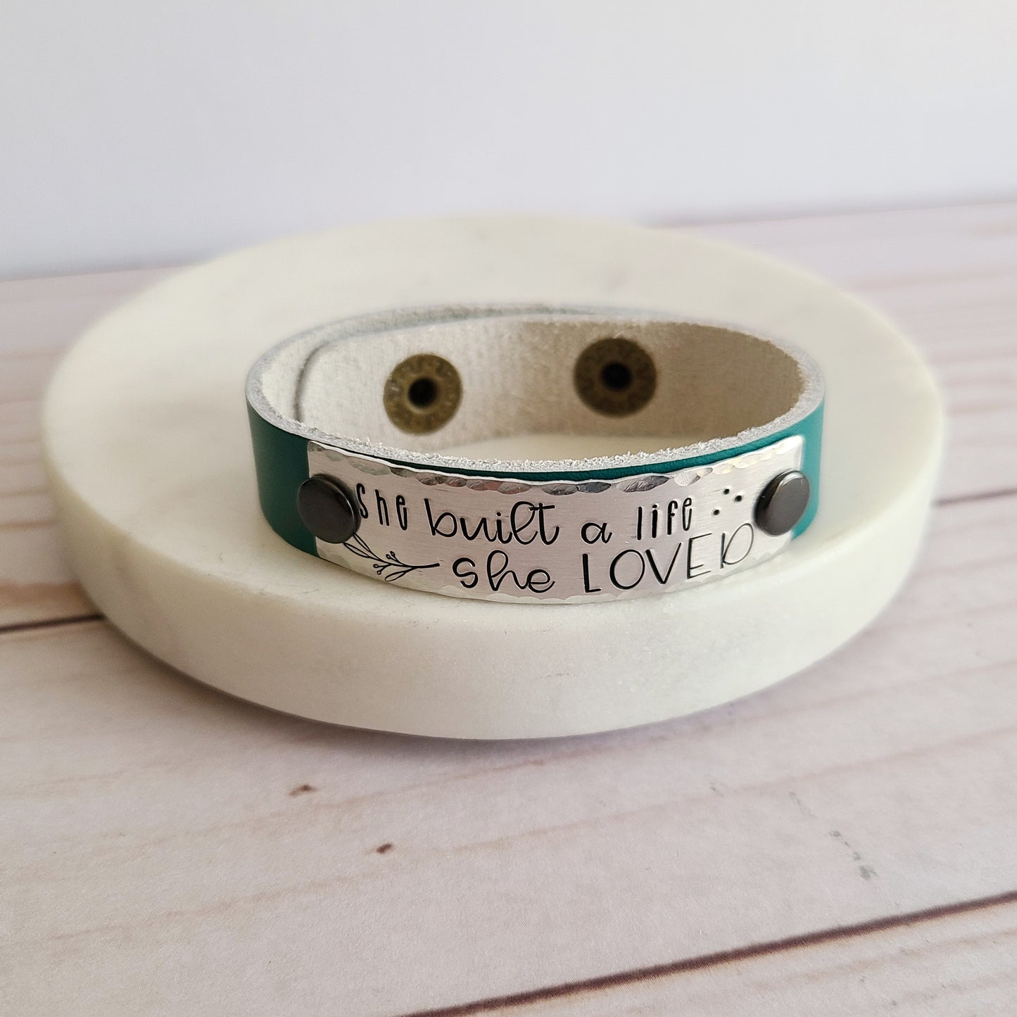 She Built A Life She Loved - Teal Leather Cuff Bracelet