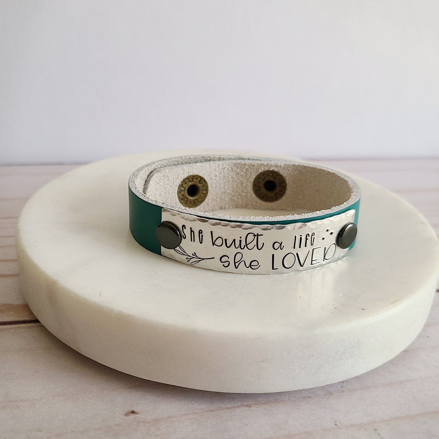 She Built A Life She Loved - Teal Leather Cuff Bracelet