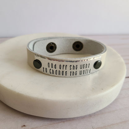 And Off She Went to Change The World - Cream Metallic Leather Cuff Bracelet