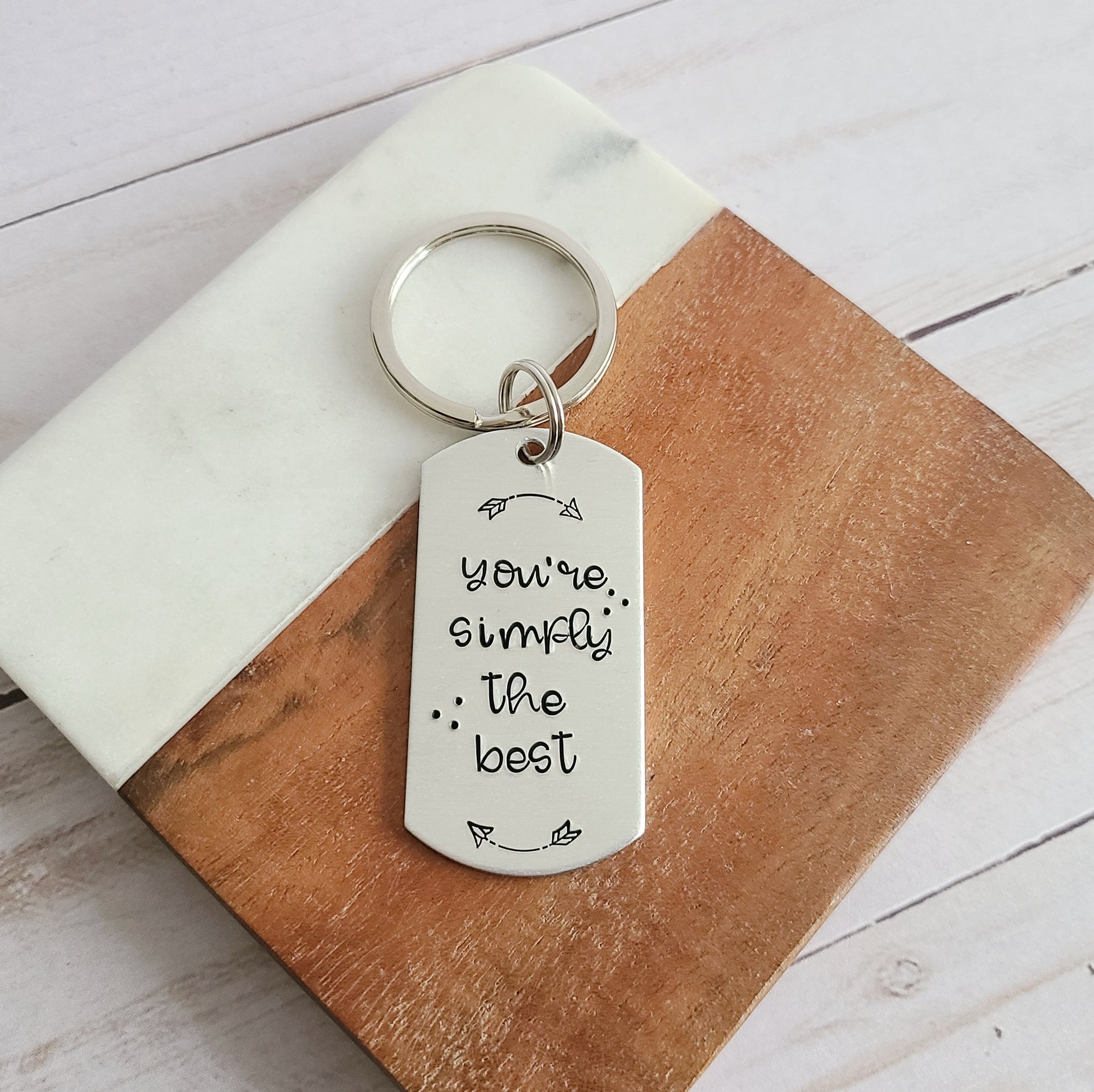 Silver Hand Stamped Keychain that Reads You're Simply The Best