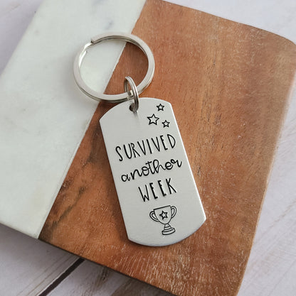 Survived Another Week Keychain