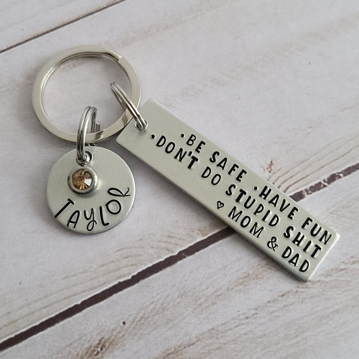 Make Good Choices & Don't Do Stupid Shit Love Mom & Dad Keychain - Cute  Personalized Accessories for Teens