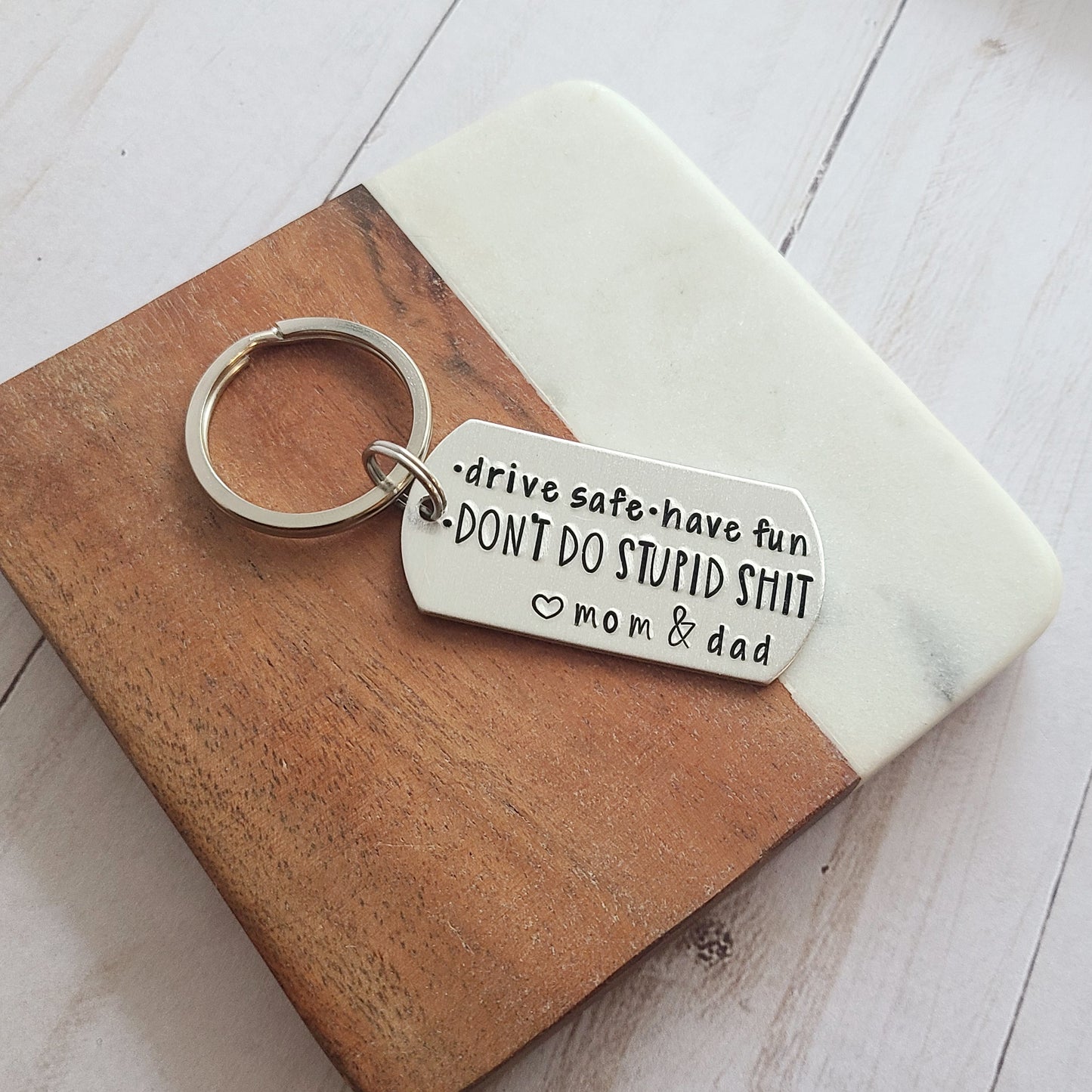 Drive Safe Have Fun Don't Do Stupid Shit Love Mom and Dad Handstamped –  Candidly K Handmade