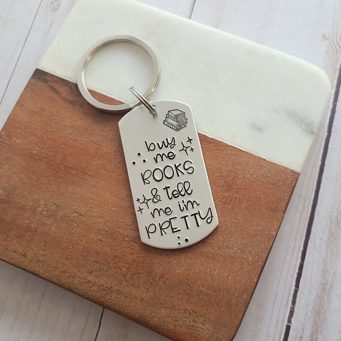Buy Me Books And Tell Me I'm Pretty, Cute Book Lover Keychain for Her, Bookish Gifts