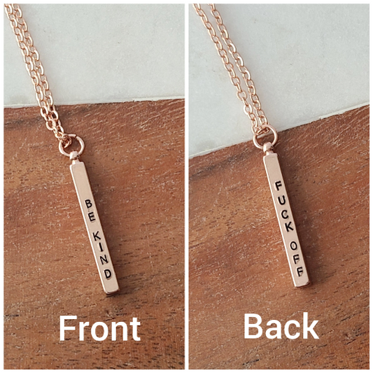 Rose Gold Be Kind/Fuck Off Double Sided Necklace