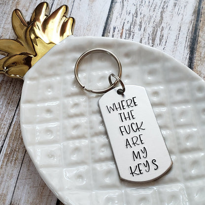 MATURE: Where The Fuck Are My Keys Keychain