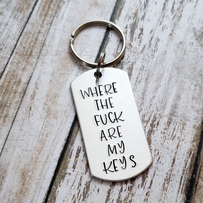 MATURE: Where The Fuck Are My Keys Keychain